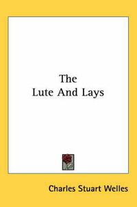 Cover image for The Lute and Lays