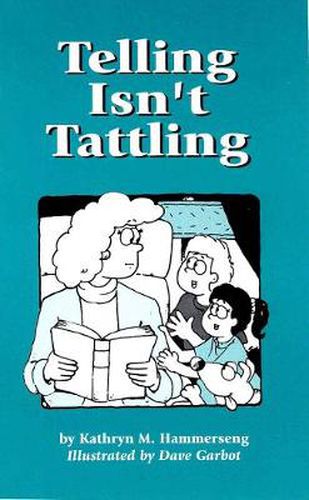 Cover image for Telling Isn't Tattling