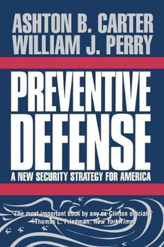 Cover image for Preventive Defense: a New Security Strategy for America