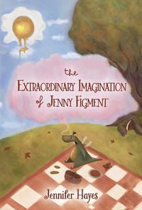 Cover image for The Extraordinary Imagination of Jenny Figment