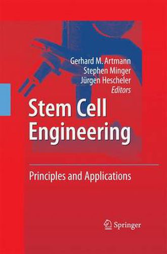 Cover image for Stem Cell Engineering: Principles and Applications