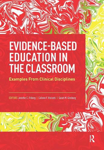 Cover image for Evidence-Based Education in the Classroom