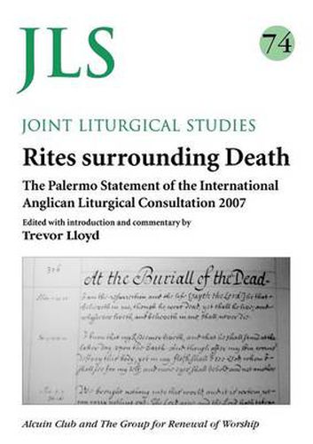 Cover image for Rites Surrounding Death: The Palermon Statement of the International Anglican Liturgical Consultation 2007