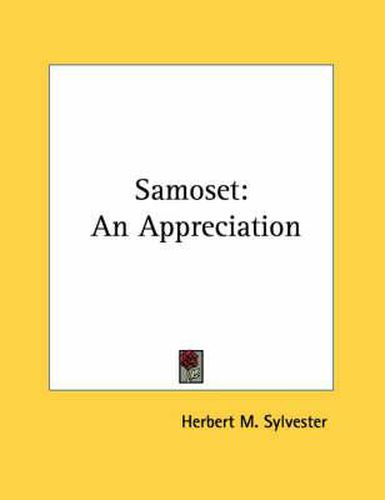 Samoset: An Appreciation