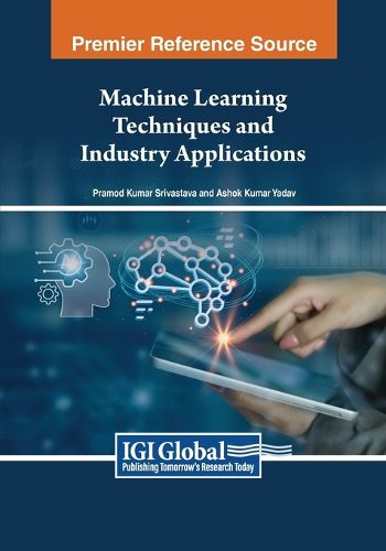 Cover image for Machine Learning Techniques and Industry Applications