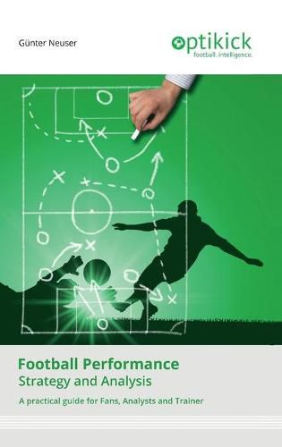 Cover image for Football Performance: Strategy and Analysis