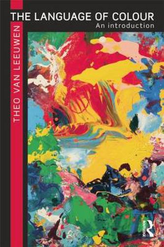 Cover image for The Language of Colour: An introduction