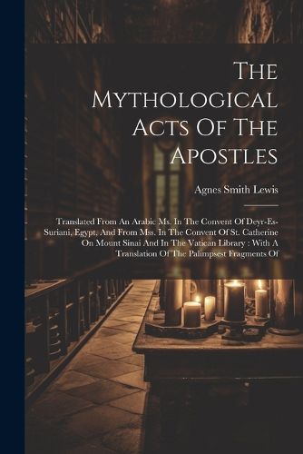 The Mythological Acts Of The Apostles