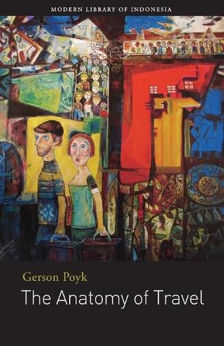 Cover image for The Anatomy of Travel: Selected Stories Gerson Poyk