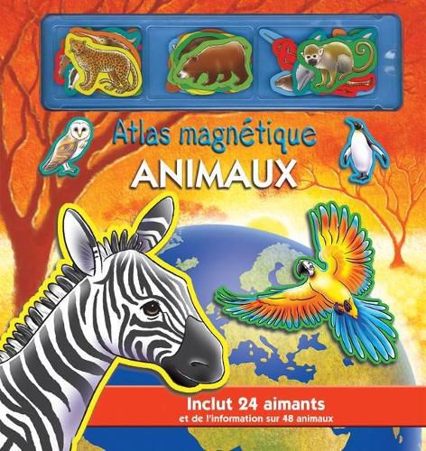 Cover image for Atlas Magn?tique - Animaux