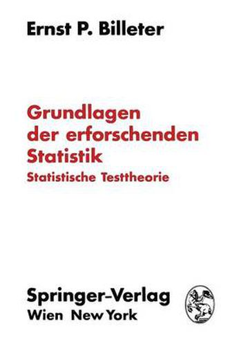 Cover image for Grundlagen Der Erforschenden Statistik: Statistische Testtheorie