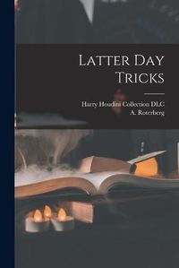 Cover image for Latter Day Tricks