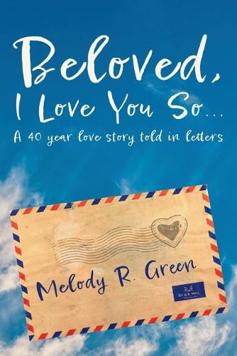 Cover image for Beloved, I Love You So...