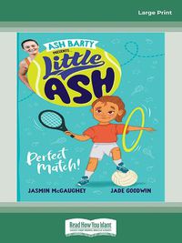 Cover image for Little Ash Perfect Match!: Book #1 Little Ash