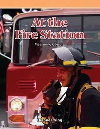Cover image for At the Fire Station