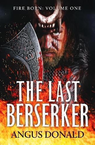 Cover image for The Last Berserker: An action-packed Viking adventure