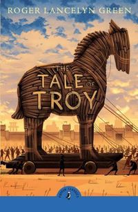 Cover image for The Tale of Troy