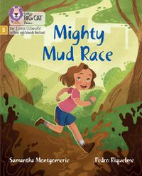 Cover image for Mighty Mud Race: Phase 5 Set 3