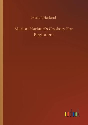 Cover image for Marion Harland's Cookery For Beginners