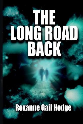 Cover image for The Long Road Back