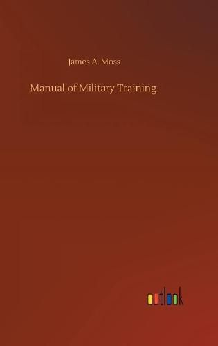 Cover image for Manual of Military Training