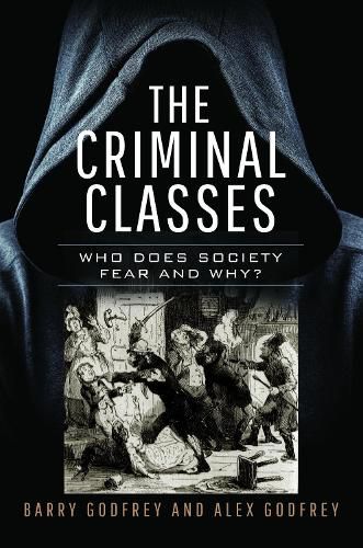 Cover image for The Criminal Classes