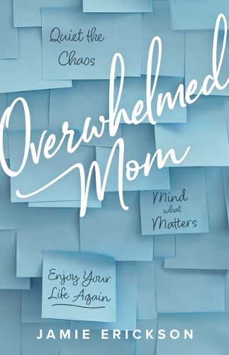 Cover image for Overwhelmed Mom