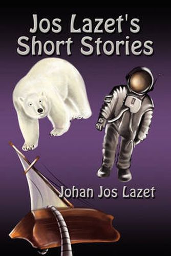 Cover image for Jos Lazet's Short Stories