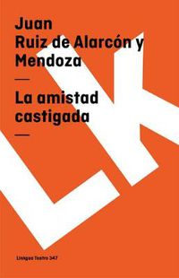 Cover image for La Amistad Castigada