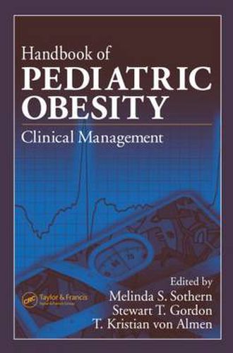 Cover image for Handbook of Pediatric Obesity: Clinical Management