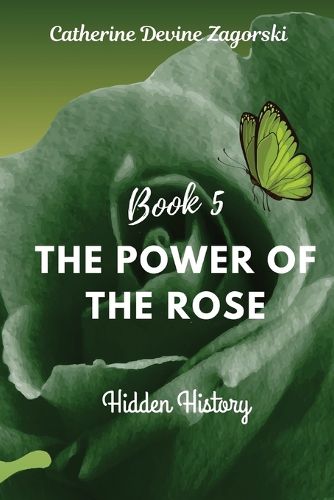 Cover image for The Power of the Rose