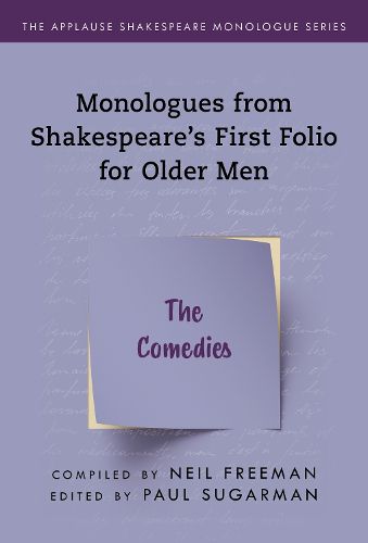 Cover image for Comedies,The: Monologues from Shakespeare's First Folio for Older Men