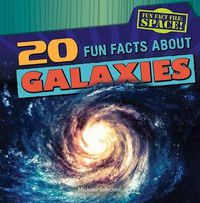 Cover image for 20 Fun Facts about Galaxies