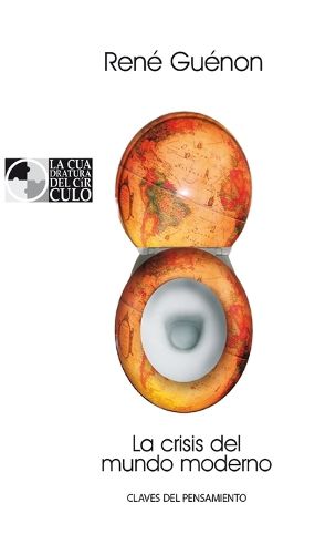 Cover image for La crisis del mundo moderno. De bolsillo
