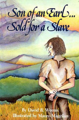 Cover image for Son of An Earl. . . Sold for a Slave