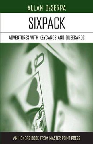 Cover image for Sixpack: Adventures with Keycards and Queecards