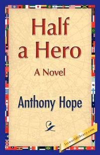 Cover image for Half a Hero