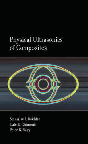 Cover image for Physical Ultrasonics of Composites