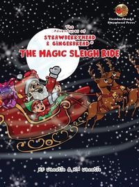 Cover image for The Adventures of Strawberryhead & Gingerbread(R)-The Magic Sleigh Ride