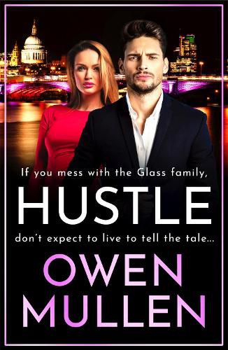 Hustle: A BRAND NEW action-packed, page-turning thriller from Owen Mullen for 2022