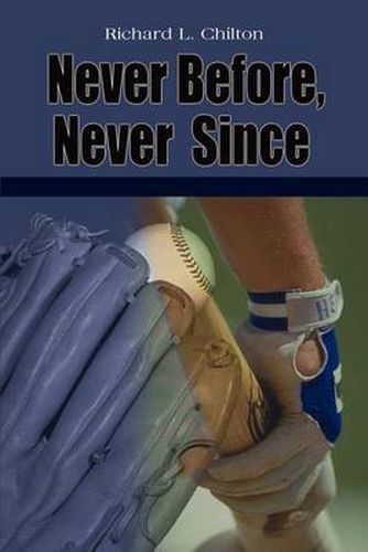 Cover image for Never Before, Never Since