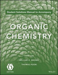 Cover image for Student Solutions Manual to acompany Introduction to Organic Chemistry, 6e