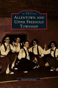 Cover image for Allentown and Upper Freehold Township