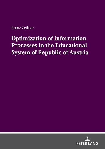 Cover image for Optimization of Information Processes in the Educational System of Republic of Austria