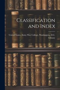 Cover image for Classification and Index