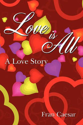 Cover image for Love Is All