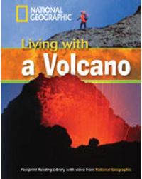 Cover image for Living With a Volcano + Book with Multi-ROM: Footprint Reading Library 1300