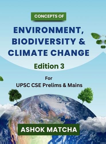 Concepts of Environment, Biodiversity & Climate Change