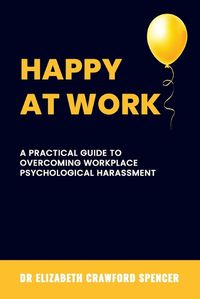 Cover image for Happy at Work