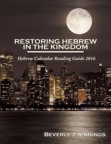 Cover image for Restoring Hebrew in the Kingdom: Reading Guide